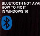 Bluetooth is niet beschikbaar. Hoe lost u het op?